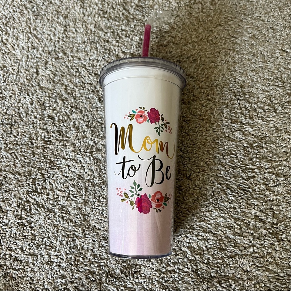 NWT Mom to Be Tumbler With Straw